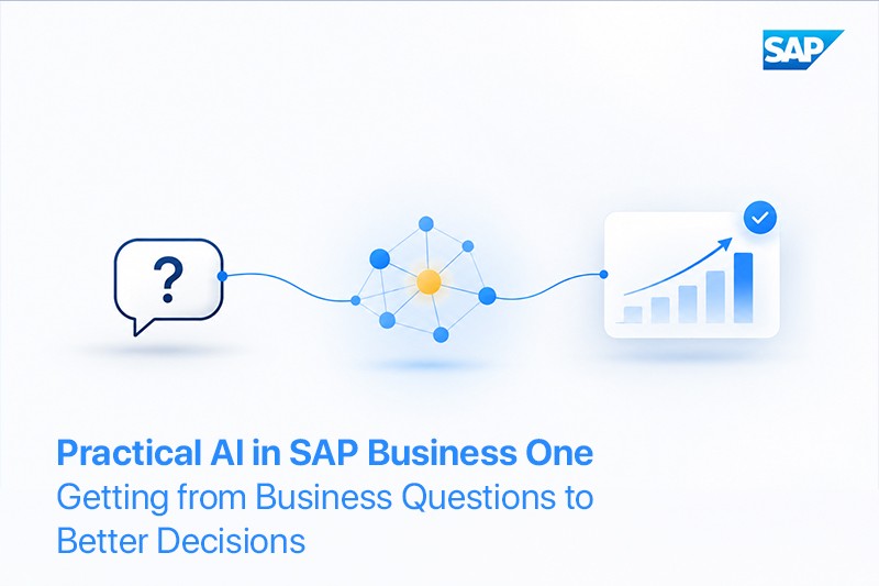 Practical AI in SAP Business One: Getting from Business Questions to Better Decisions
