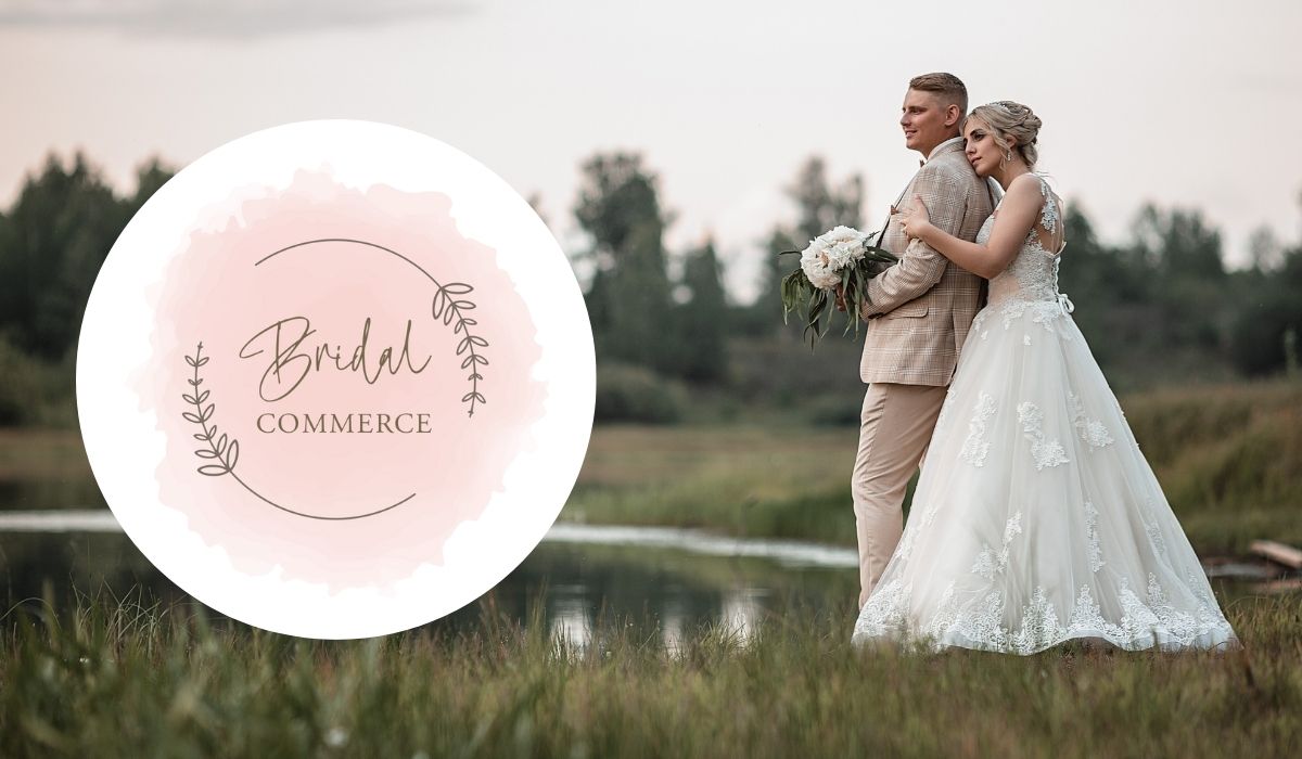 Bridal Commerce: Your One-Stop Destination for Digitising Bridal Business